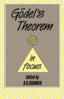 Godel's theorem in focus by Stuart Shanker