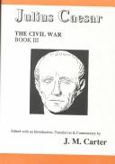 Cover of: The Civil War, books I & II | Gaius Julius Caesar
