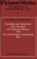 Cover of: Werke, 11 Bde., Bd.3, Zur Rechtslehre und Sittenlehre I. by Johann Gottlieb Fichte, Immanuel Hermann Fichte