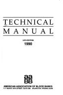 Cover of: Technical Manual | American Association of Blood Banks.