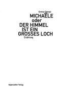 Cover of: Michaele, oder, Der Himmel ist ein grosses Loch by Enrico Danieli