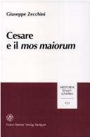 Cover of: Cesare e il mos maiorum
