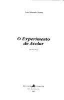 Cover of: O experimento de Avelar by Luiz Eduardo Soares, Luiz Eduardo Soares