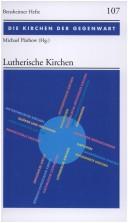 Cover of: Lutherische Kirchen by Michael Plathow (Hg.).