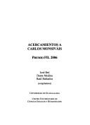 Cover of: Acercamiento a Carlos Monsiváis: Premio FIL 2006