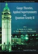 Cover of: Gauge theories, applied supersymmetry and quantum gravity, II