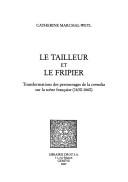 Cover of: Le tailleur et le fripier by Catherine Marchal-Weyl
