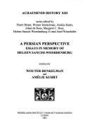 Cover of: A Persian perspective: essays in memory of Heleen Sancisi-Weerdenburg