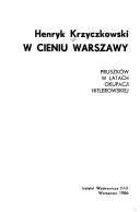 W cieniu Warszawy by Henryk Krzyczkowski