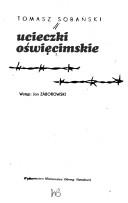 Cover of: Ucieczki oświęcimskie