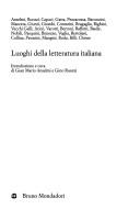 Cover of: Luoghi della letteratura italiana by introduzione e cura di Gian Mario Anselmi, Gino Ruozzi ; [contributi di] Gian Mario Anselmi ... [et al.].