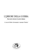 Cover of: L' orrore della guerra: racconti estremi di autori italiani