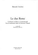 Cover of: Le due Rome by Manuel Chrysoloras