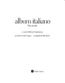 Cover of: Album italiano: fine secolo