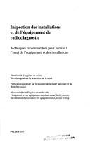 Cover of: Inspection des installations et de l'équipement de radiodiagnostic by Paul Chaloner