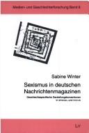 Sexismus in deutschen Nachrichtenmagazinen by Sabine Winter