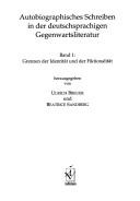 Cover of: Autobiographisches Schreiben in der deutschsprachigen Gegenwartsliteratur