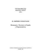 Cover of: El Imperio sublevado by Víctor Mínguez, Manuel Chust, (eds.).