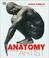 Cover of: Anatomy for the artist