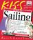 Cover of: KISS Guide to Sailing