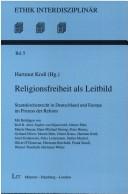 Cover of: Religionsfreiheit als Leitbild: Staatskirchenrecht in Deutschland und Europa im Prozess der Reform