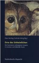 Cover of: Orte des Unheimlichen by Klaus Herding, Gerlinde Gehrig (Hg.).