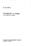 Cover of: Wereldbeeld en teologie by N. M. Wildiers