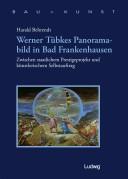 Cover of: Werner Tübkes Panoramabild in Bad Frankenhausen by Harald Behrendt