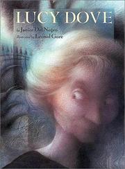 Cover of: Lucy Dove by DK Publishing, Janice Del Negro, Leonid Gore