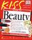 Cover of: KISS Guide to Beauty