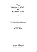 The Collected Works of Edward Sapir by Edward Sapir