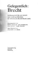 Cover of: Gelegentlich-- Brecht: Jubiläumsschrift für Jan Knopf zum 15-jährigen Bestehen der Arbeitsstelle Bertold Brecht (ABB)
