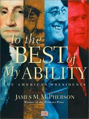 Cover of: "To the best of my ability" by general editor, James M. McPherson ; editor, David Rubel.
