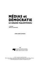 Médias et démocratie by Anne-Marie Gingras