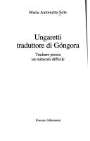 Cover of: Ungaretti traduttore di Góngora by Maria Antonietta Sirte