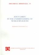 Cover of: Jesus Christ in the understanding of world religions