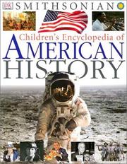 Cover of: Children's encyclopedia of American history by King, David C.
