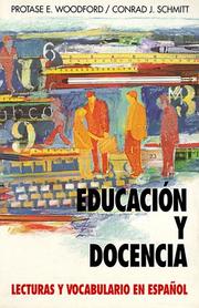 Cover of: Educacion Y Docencia: Lecturas Y Vocabulario En Espanol (Schaum's Foreign Language)