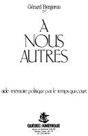 Cover of: À nous autres by Gérard Bergeron