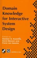 Cover of: Domain Knowledge for Interactive System Design (IFIP International Federation for Information Processing) | 