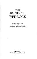 Cover of: The bond of wedlock