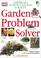 Cover of: Garden Problem Solver