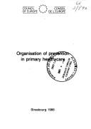 Cover of: Organisation of prevention in primary health care. by 