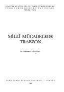 Cover of: Millı̂ Mücadelede Trabzon by Sabahattin Özel