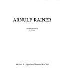Arnulf Rainer by Arnulf Rainer, Gabriele Wimmer, John Sailer