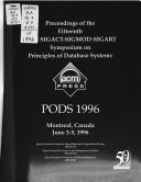 Cover of: Proceedings of the Fifteenth Acm Sigact-Sigmod-Sigart Symposium on Principles of Database Systems: Pods 1996 Montreal, Canada June 3-5, 1996