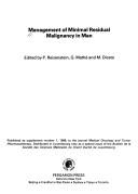 Cover of: Management of minimal residual malignancy in man