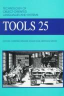 Cover of: Technology of Object-Oriented Languages and Systems Tools 25: Proceedings : November 24-28, 1997 Melbourne, Australia