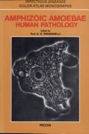 Cover of: Amphizoic amoebae human pathology by edited by Elio Guido Rondanelli.