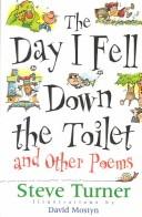 Cover of: The day I fell down the toilet and other poems